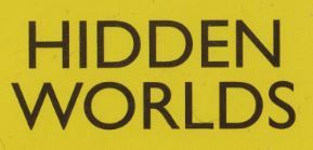 National Geographic - Hidden Worlds Collection