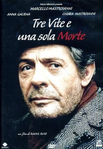 Tre Vite E Una Sola Morte