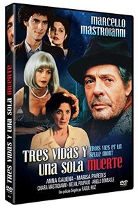 Tres Vidas Y Una Sola Muerte