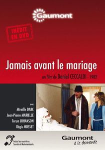 Jamais avant le mariage