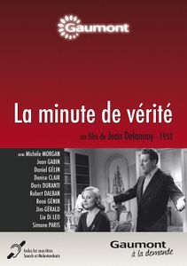 La minute de vérité