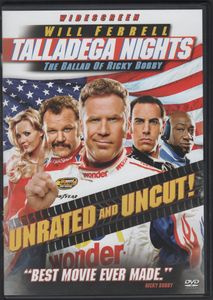 Talladega Nights: The Ballad of Ricky Bobby