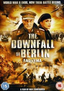 The Downfall Of Berlin - Anonyma 
