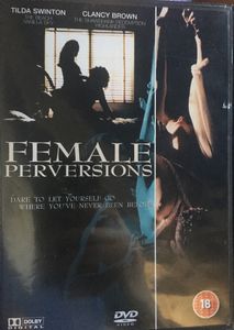 Female Perversions