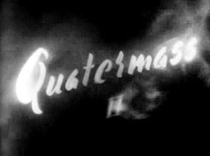 Quatermass II