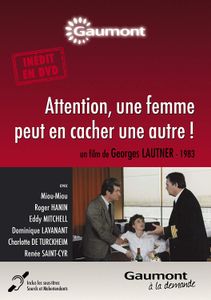 Attention, une femme peut en cacher une autre !