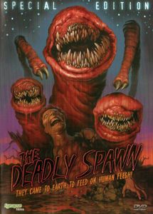 The Deadly Spawn