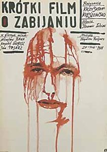 Krótki Film O Zabijaniu