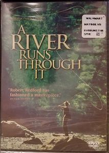 A River Runs Through It