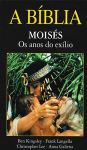 A Bíblia: Moisés - Os Anos Do Exílio