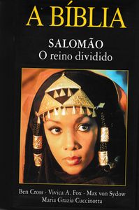 A Bíblia: Salomão - O Reino Dividido
