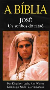 A Bíblia: José - Os Sonhos Do Faraó