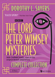 The Lord Peter Wimsey Mysteries: Complete Collection
