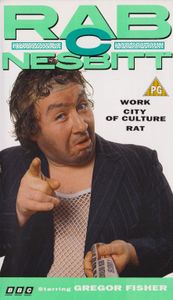 Rab C Nesbitt (Work, City of Culture, Rat)