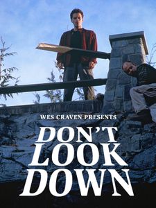 Don't Look Down