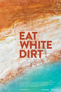 Eat White Dirt