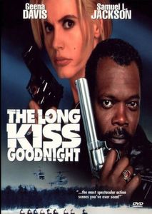 The Long Kiss Goodnight