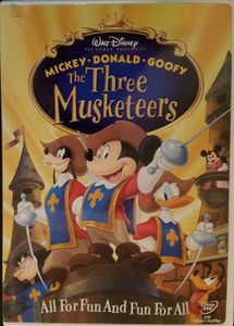 Mickey • Donald • Goofy: The Three Musketeers