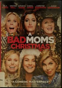 A Bad Moms Christmas