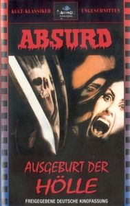 Absurd - Ausgeburt der Hölle
