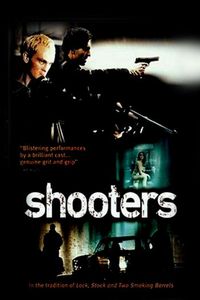 Shooters