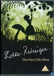 Lotte Reiniger - The Fairy Tale Films