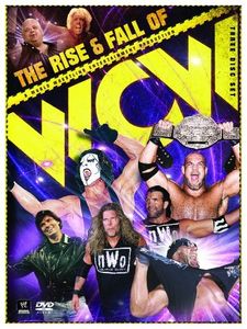 The Rise And Fall Of WCW 