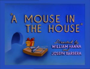 A Mouse In The House