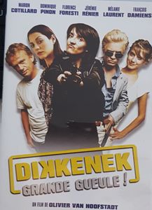 Dikkenek = Grande Gueule!