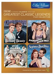 Esther Wiliams Volume 1 - Bathing Beauty / Dangerous When Wet / On An Island With You / Naptune's Daugther
