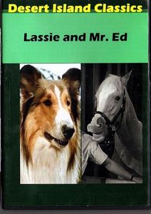 Lassie and Mr. Ed