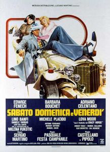 Sabato, domenica e venerdì