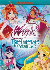 Winx Club: Believe In Magic