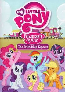 My Little Pony Friendship Is Magic: The Friendship Express