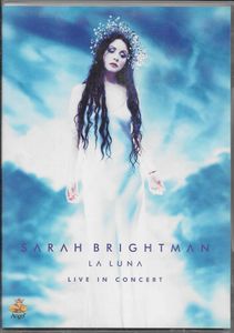 Sarah Brightman: La Luna - Live In Concert
