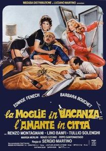 La Moglie In Vacanza... L'amante In Città