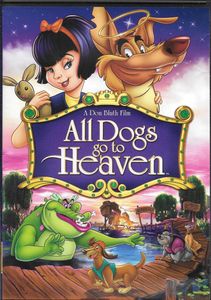 All Dogs Go to Heaven