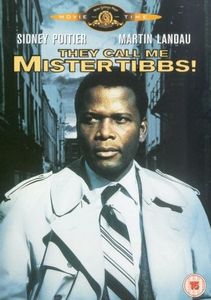 They Call Me Mister Tibbs