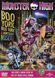 Monster High: Boo York, Boo York (A Monsterrific Musical!)