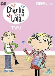 Charlie and Lola: Two
