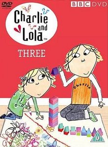 Charlie and Lola: Three