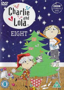 Charlie and Lola: Eight