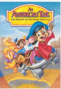 An American Tail: The Mystery of the Night Monster