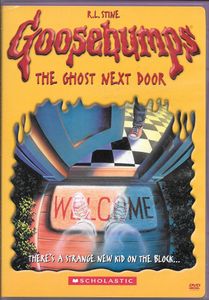 Goosebumps: The Ghost Next Door