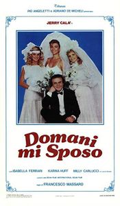 Domani mi sposo