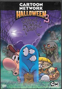 Cartoon Network Halloween 3: Sweet, Sweet Fear!