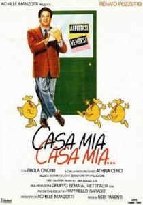 Casa mia, casa mia...