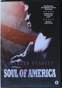 Charles Bradley: Soul Of America 