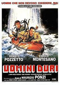 Noi uomini duri