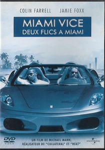 Miami Vice, deux flics à Miami